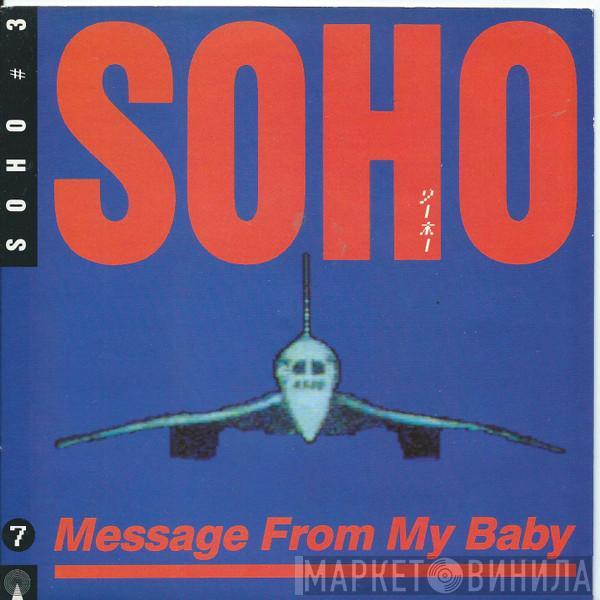 Soho  - Message From My Baby