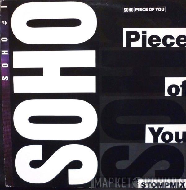 Soho  - Piece Of You (Stompmix)