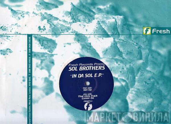 Sol Brothers - In Da Sol E.P.