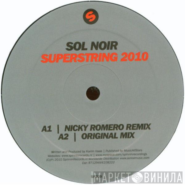 Sol Noir, Sergio Fernandez - Superstring 2010 / Time To Change