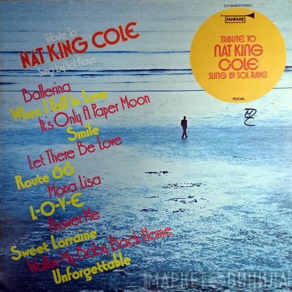 Sol Raye - Tribute To Nat King Cole