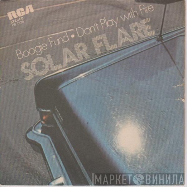 Solar Flare  - Boogie Fund / Don't Play With Fire