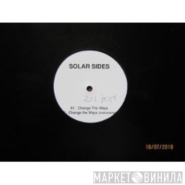  Solar Sides  - Change The Ways