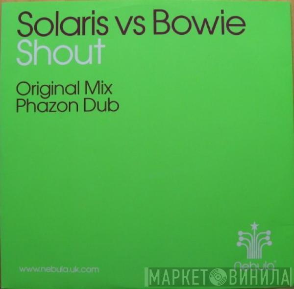 Solaris, David Bowie - Shout