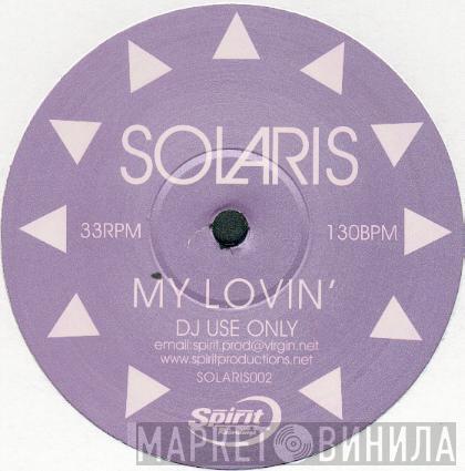 Solaris - My Lovin'