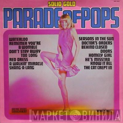  - Solid Gold Parade Of Pops