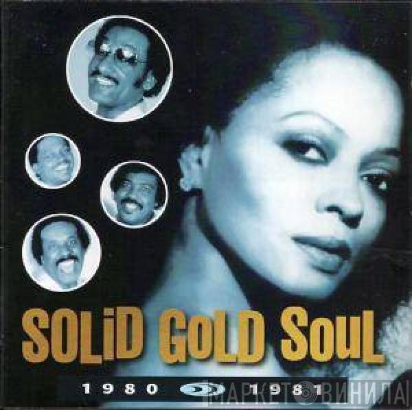  - Solid Gold Soul 1980 - 1981