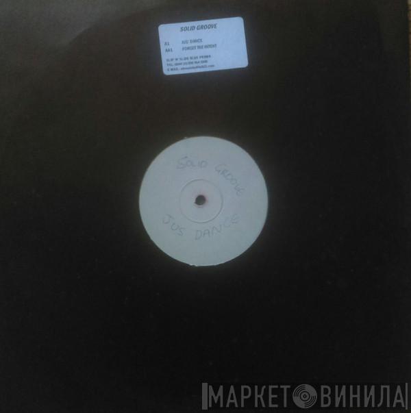 Solid Groove - Jus' Dance