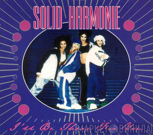 Solid HarmoniE - I'll Be There For You