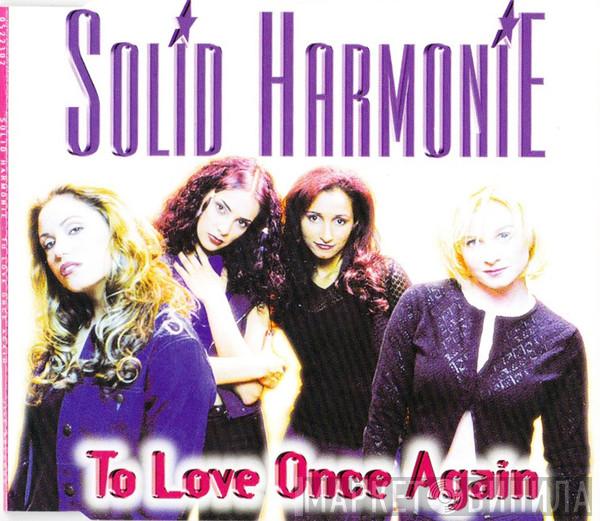 Solid HarmoniE - To Love Once Again