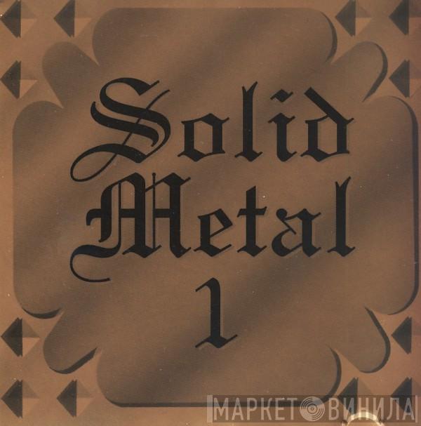  - Solid Metal 1
