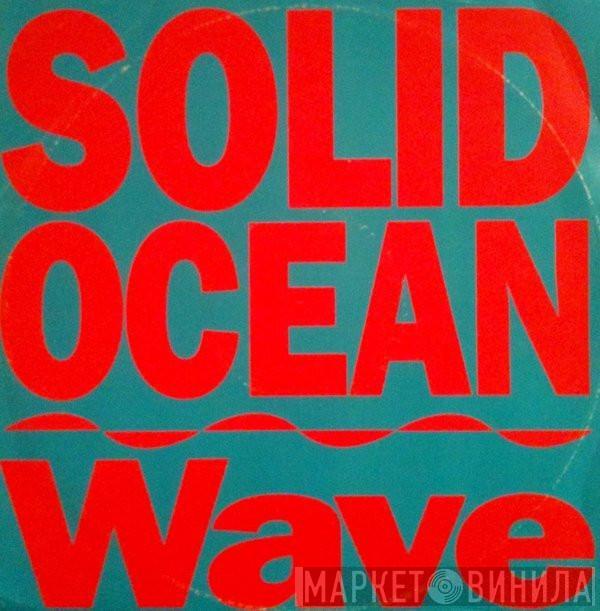 Solid Ocean - Wave