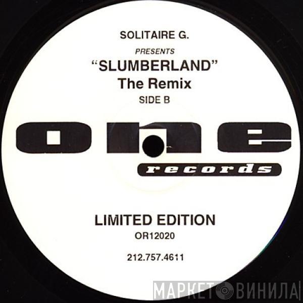  Solitaire Gee  - Slumberland (The Remix)