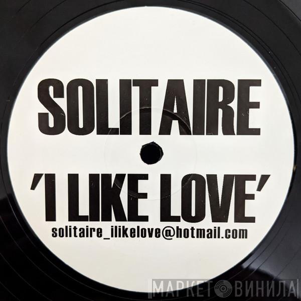  Solitaire  - I Like Love