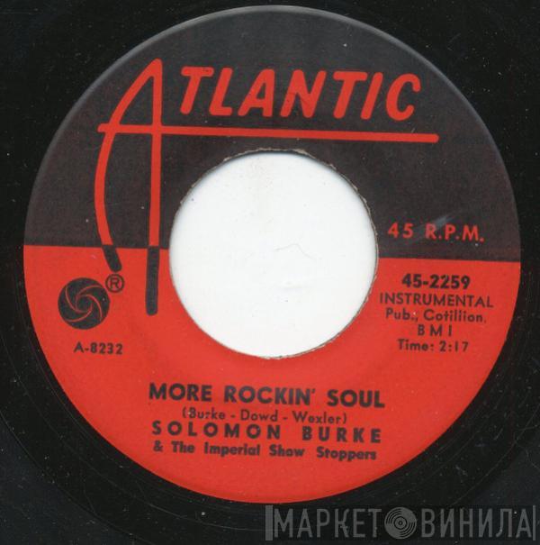 Solomon Burke - More Rockin' Soul / The Price