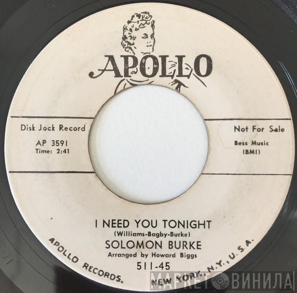 Solomon Burke - This Is It / I Need You Tonight