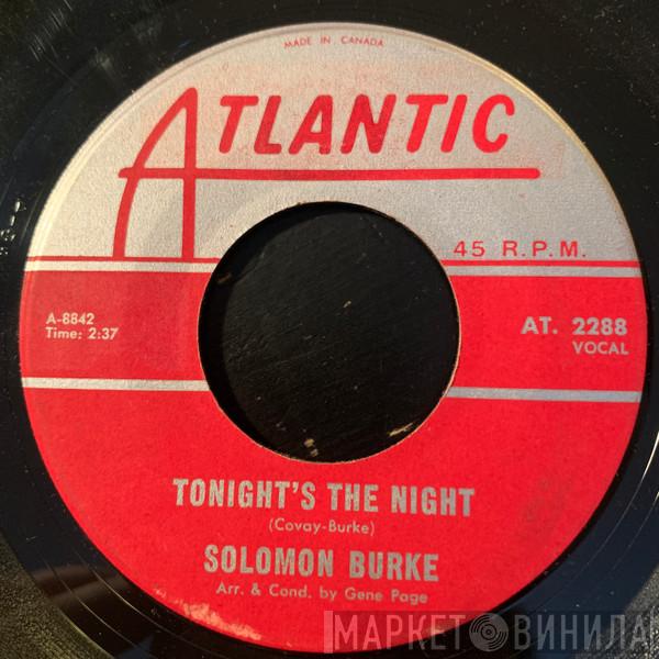 Solomon Burke - Tonight's The Night / Maggie's Farm