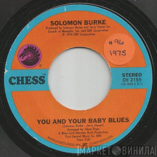 Solomon Burke - You And Your Baby Blues