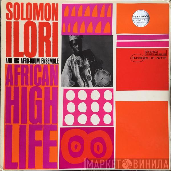 Solomon Ilori & His Afro-Drum Ensemble - African High Life