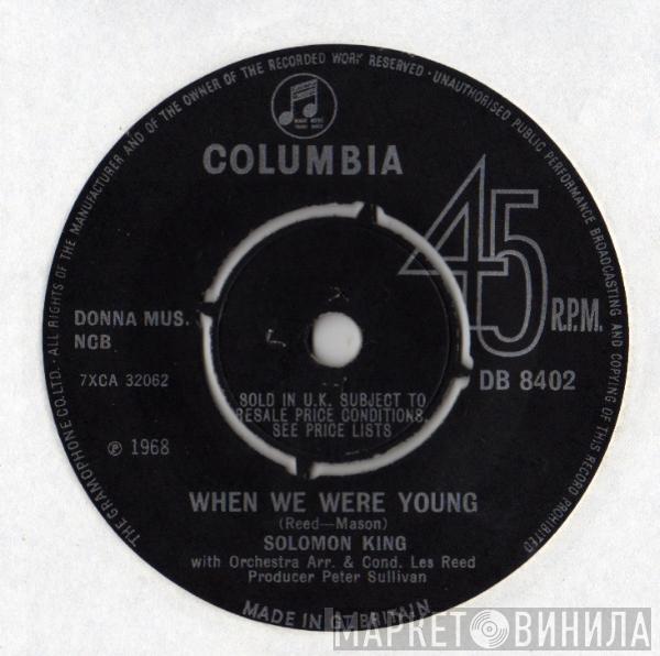 Solomon King - When We Were Young