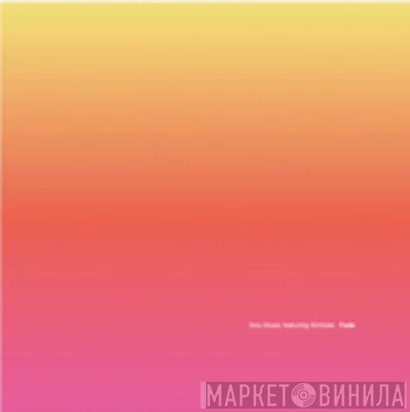 , Solu Music  Kimblee  - Fade