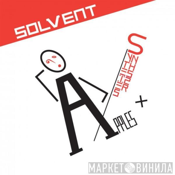 Solvent - Apples And Synthesizers