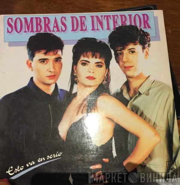 Sombras De Interior - Esto Va En Serio