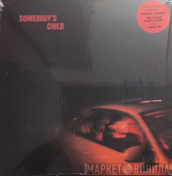 Somebody's Child - Somebody's Child