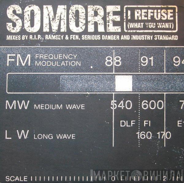 Somore, Damon Trueitt - I Refuse (What You Want)