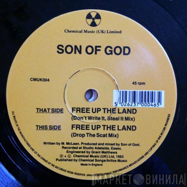 Son Of God - Free Up The Land