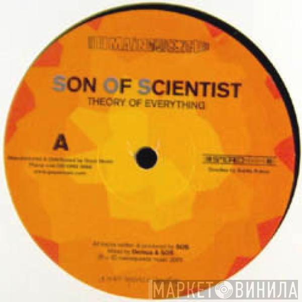 Son Of Scientist - Theory Of Everything