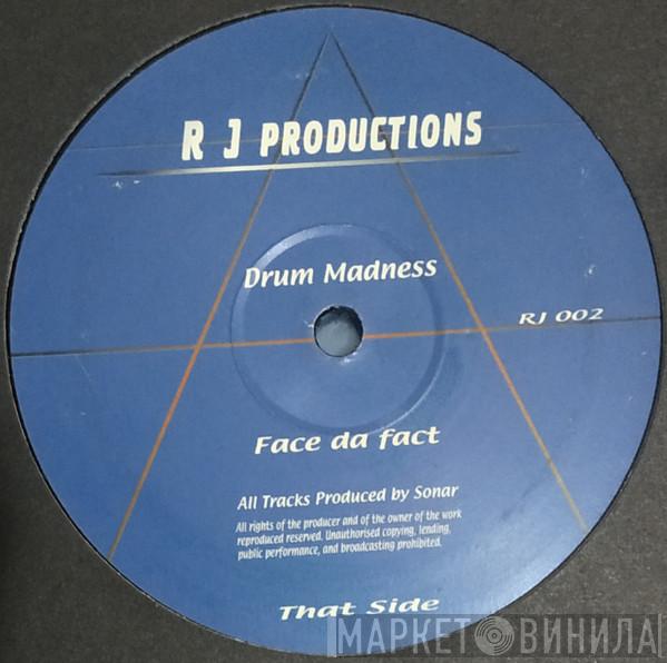 Sonar  - Drum Madness / Face Da Fact