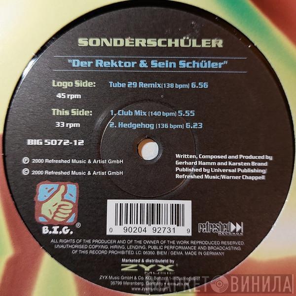  Sonderschüler  - Der Rektor & Sein Schüler