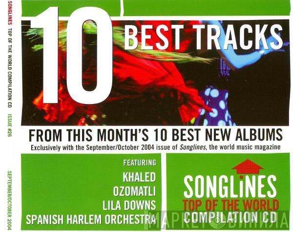  - Songlines Top Of The World Compilation CD Issue #26