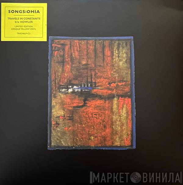Songs: Ohia - Travels In Constants