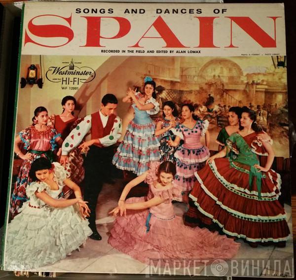  - Songs And Dances Of Spain Volume 1: Cities Of Andalusia