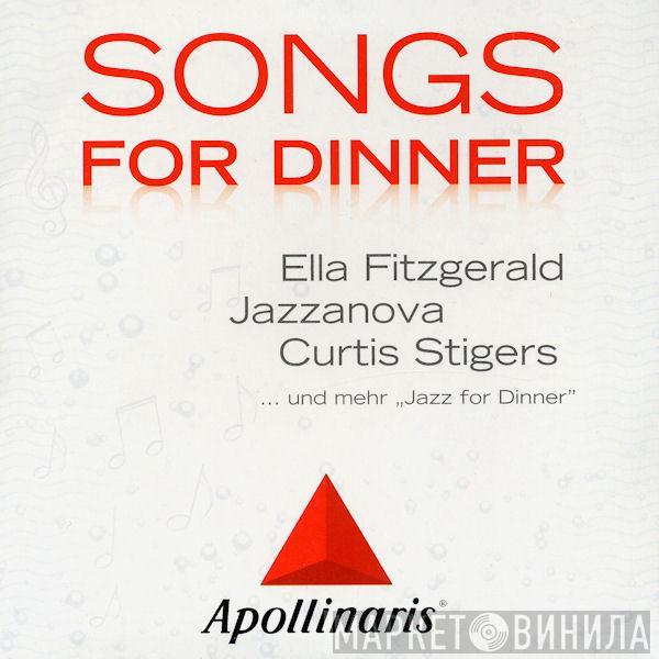  - Songs For Dinner