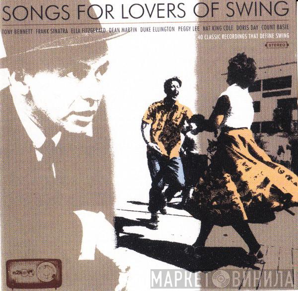  - Songs For Lovers Of Swing