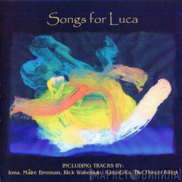  - Songs For Luca