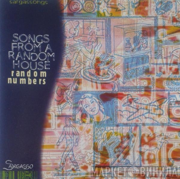 Songs From A Random House - Random Numbers