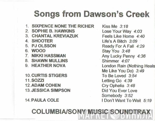  - Songs From Dawson's Creek