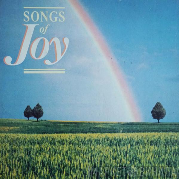  - Songs Of Joy