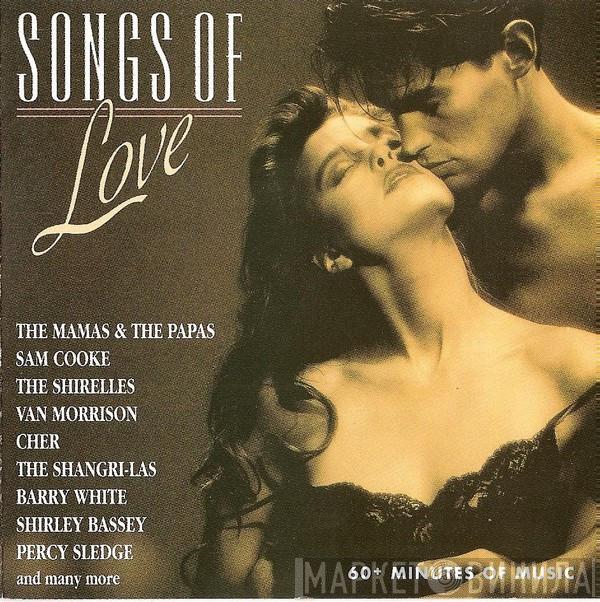  - Songs Of Love