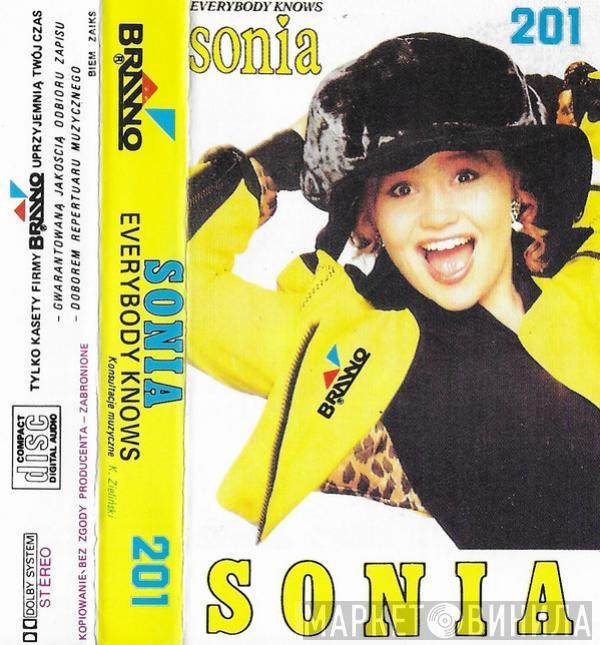  Sonia  - Everybody Knows