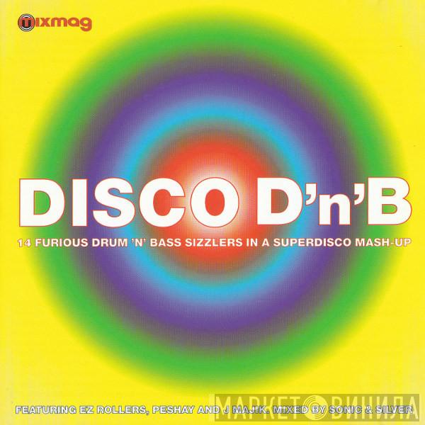 Sonic & Silver - Disco D'n'B