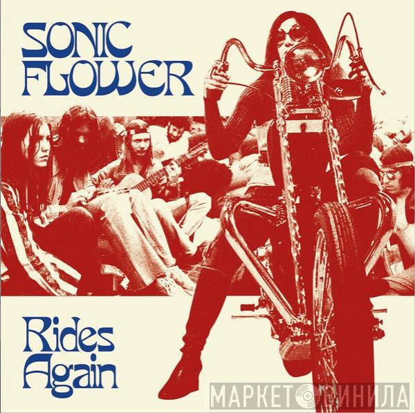 Sonic Flower - Rides Again