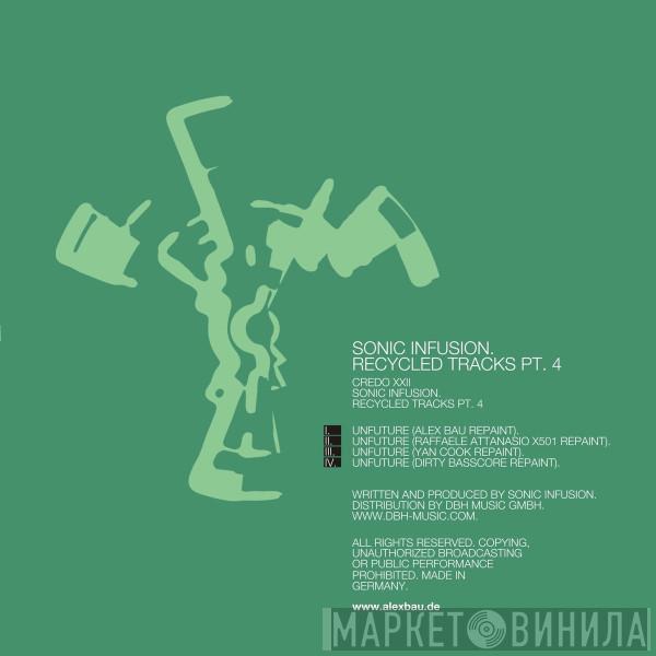  Sonic Infusion  - Recycled Tracks Pt. 4