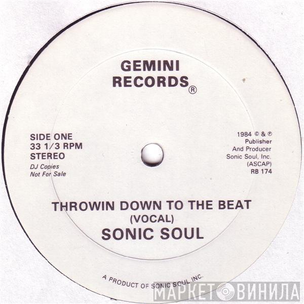 Sonic Soul  - Throwin Down To The Beat