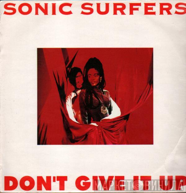 Sonic Surfers - Don't Give It Up