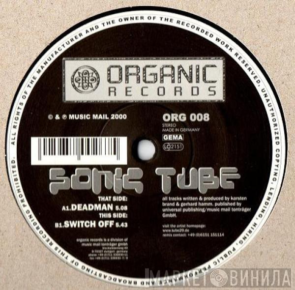 Sonic Tube - Deadman / Switch Off